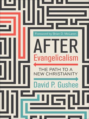 cover image of After Evangelicalism